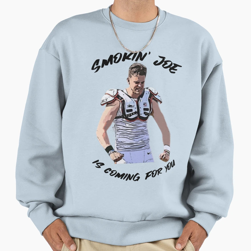 Smokin Joe Is Coming You Aka JB Sweatshirt - Minimalist Print Unisex - T-Shirt, Sweatshirt, Hoodie
