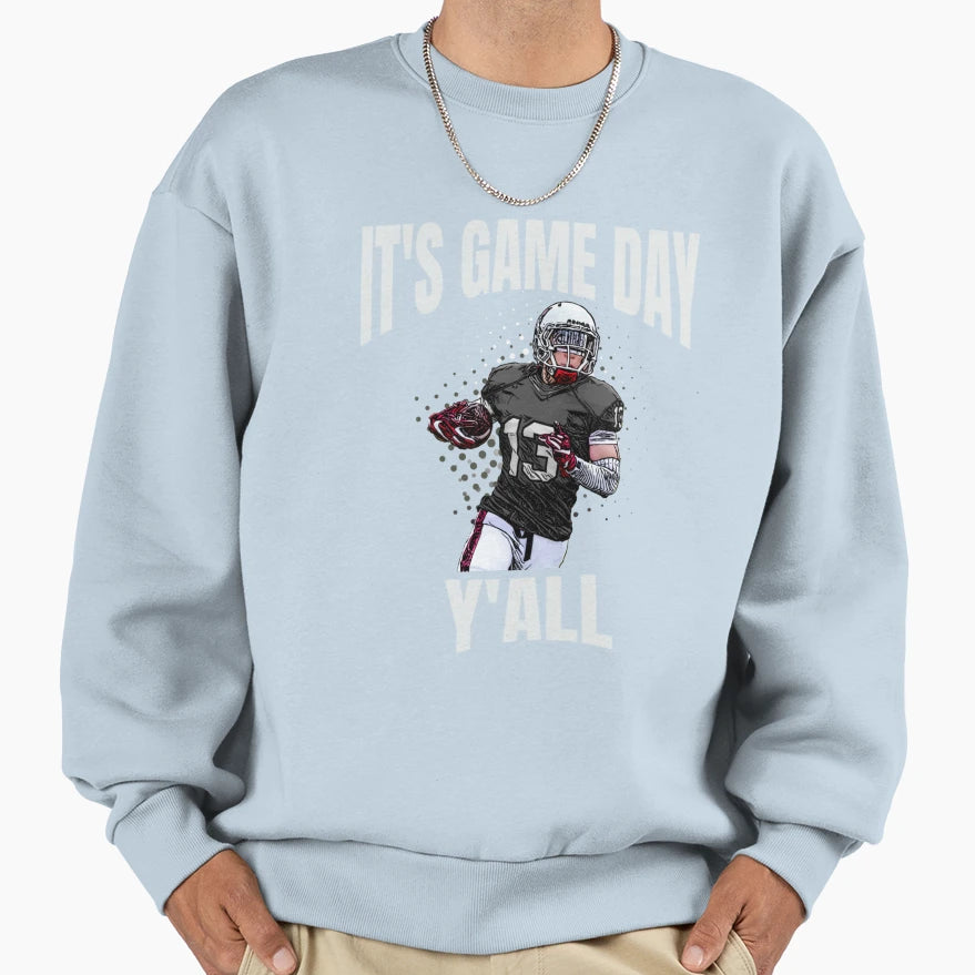 Its Game Day Yall Funny Fantasy Sweatshirt - Minimalist Print Unisex - T-Shirt, Sweatshirt, Hoodie
