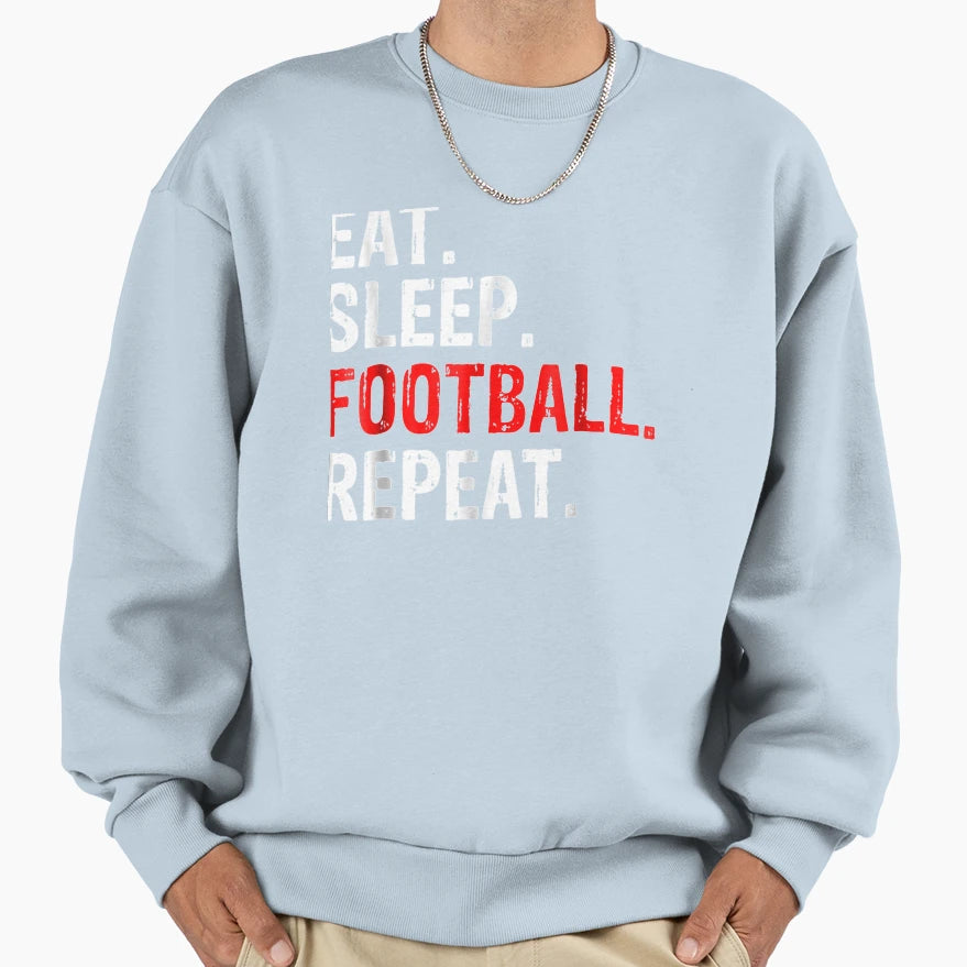 Sleep Repeat Sweatshirt - Streetwear Style for Adults - T-Shirt, Sweatshirt, Hoodie