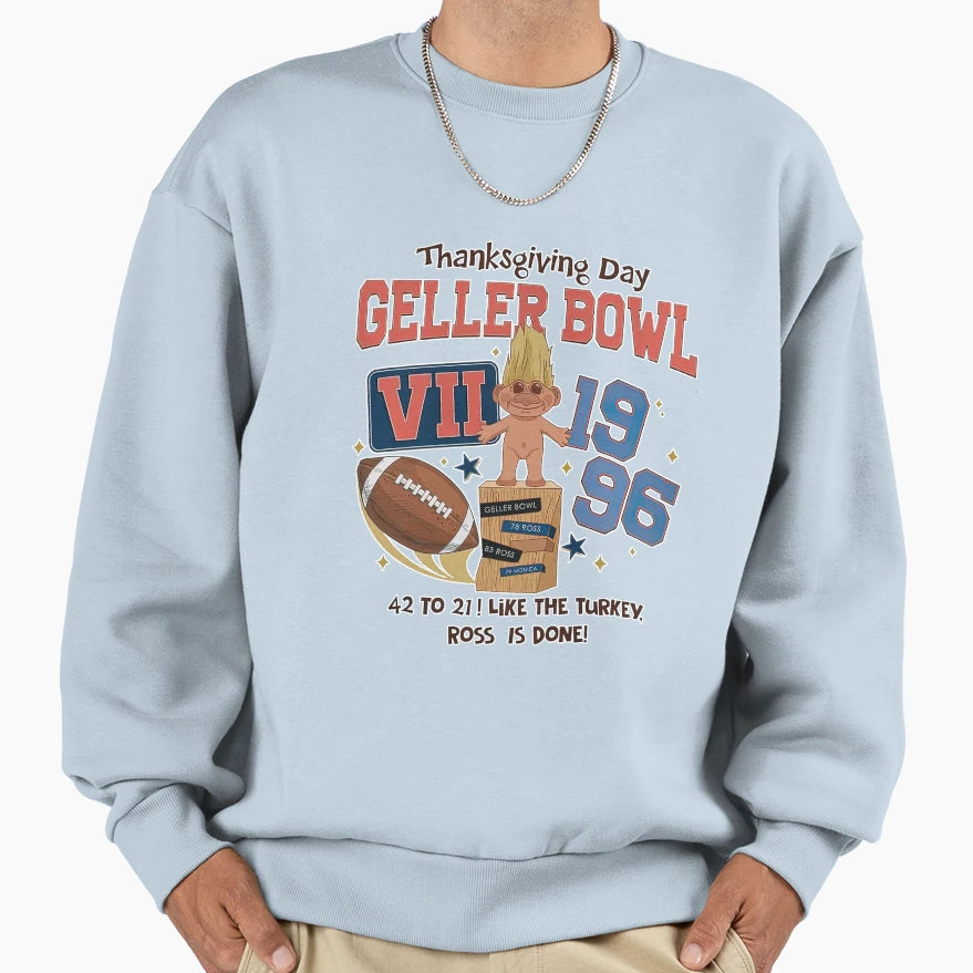 Thanksgiving Day Geller Bowl Cup Sweatshirt - Unique Graphic Unisex - T-Shirt, Sweatshirt, Hoodie