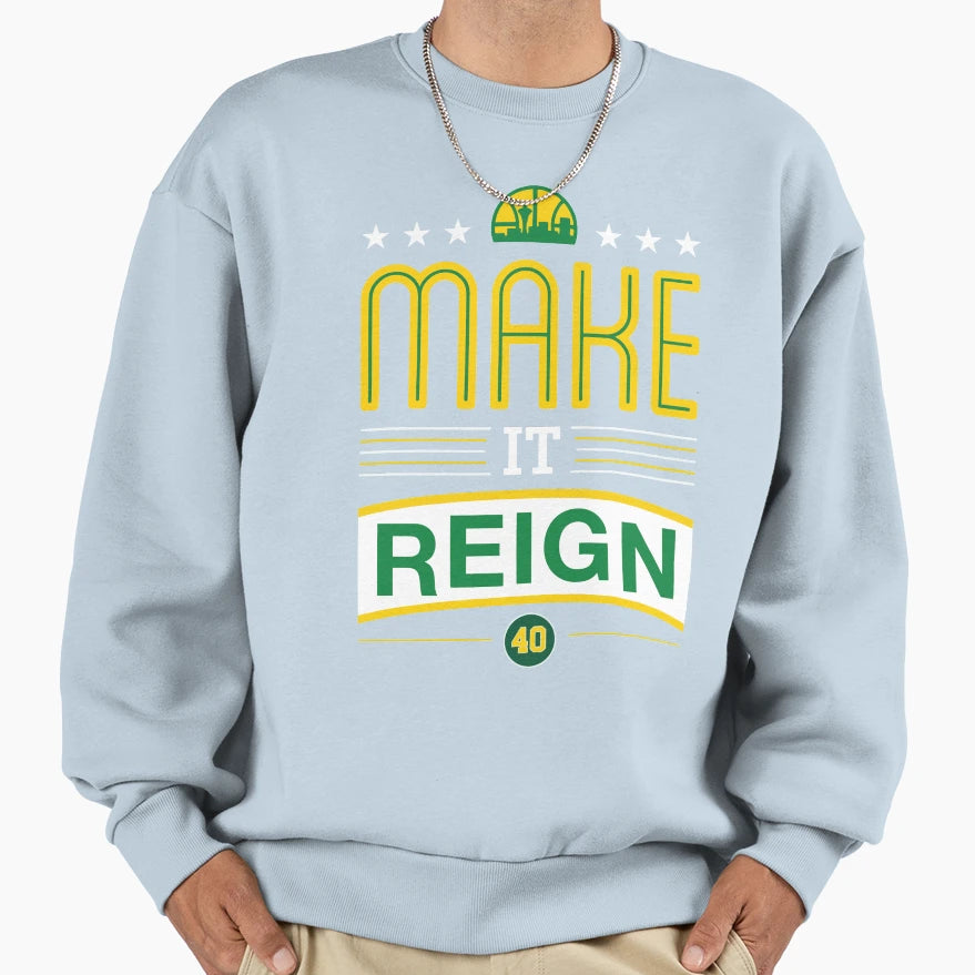 Sonics Make It Reign Sweatshirt - Fun Novelty Design for Adults - T-Shirt, Sweatshirt, Hoodie