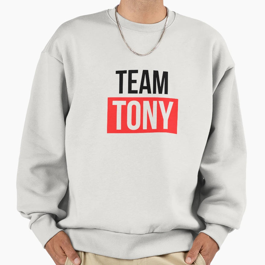 Team Tony Sweatshirt - Aesthetic Graphic Men Women - T-Shirt, Sweatshirt, Hoodie