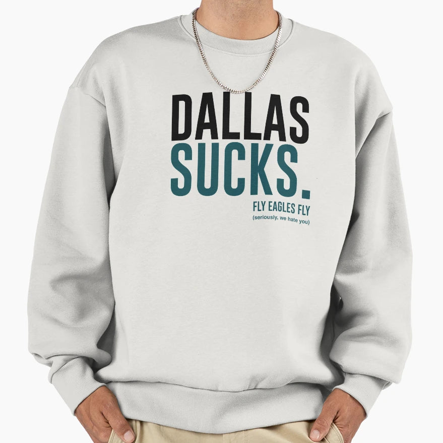 Dallas Sucks Sweatshirt - Minimalist Print for Adults - T-Shirt, Sweatshirt, Hoodie