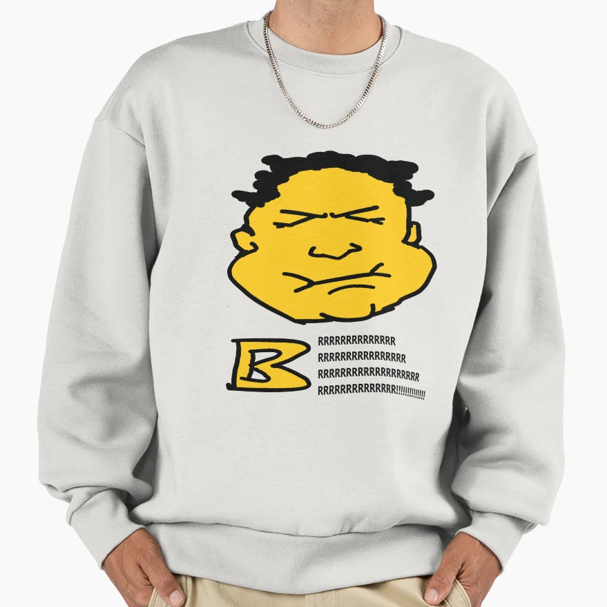 Brrrrr Sweatshirt - Novelty Apparel Unisex - T-Shirt, Sweatshirt, Hoodie