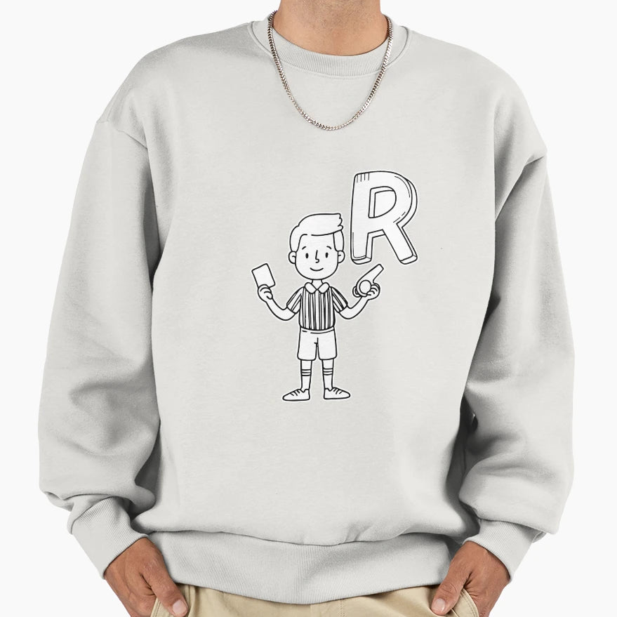 Illustration Letter R Stand Referee Sweatshirt - Graphic Print for Adults - T-Shirt, Sweatshirt, Hoodie