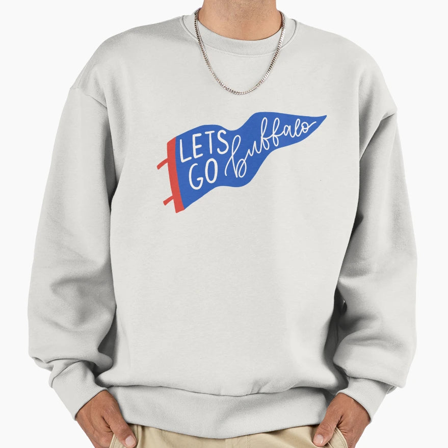 Lets Go Buffalo Sweatshirt - Novelty Apparel Men Women - T-Shirt, Sweatshirt, Hoodie