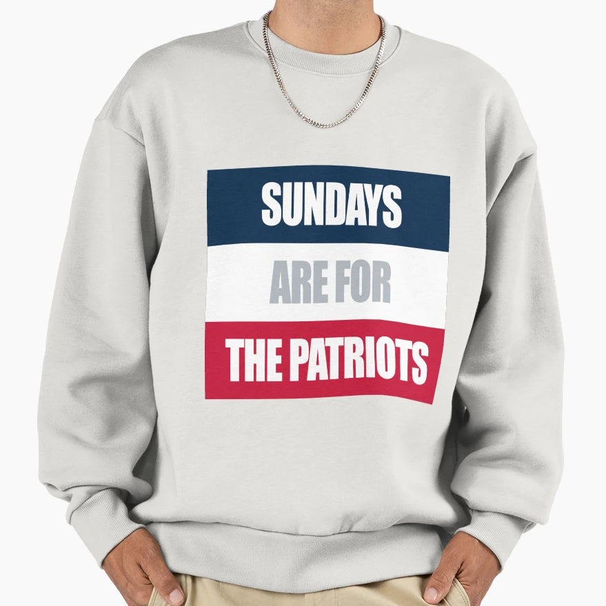 Sundays Are Patriots Sweatshirt - Trendy Graphic for Adults - T-Shirt, Sweatshirt, Hoodie