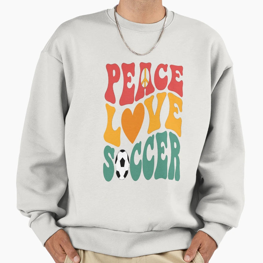 Peace Love Soccer Sweatshirt - Minimalist Print Men Women - T-Shirt, Sweatshirt, Hoodie