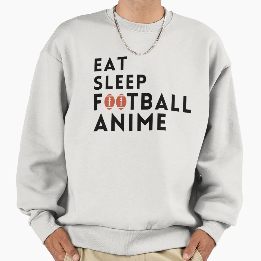 Eat Sleep Football Great Gift Sweatshirt - Streetwear Style Unisex - T-Shirt, Sweatshirt, Hoodie