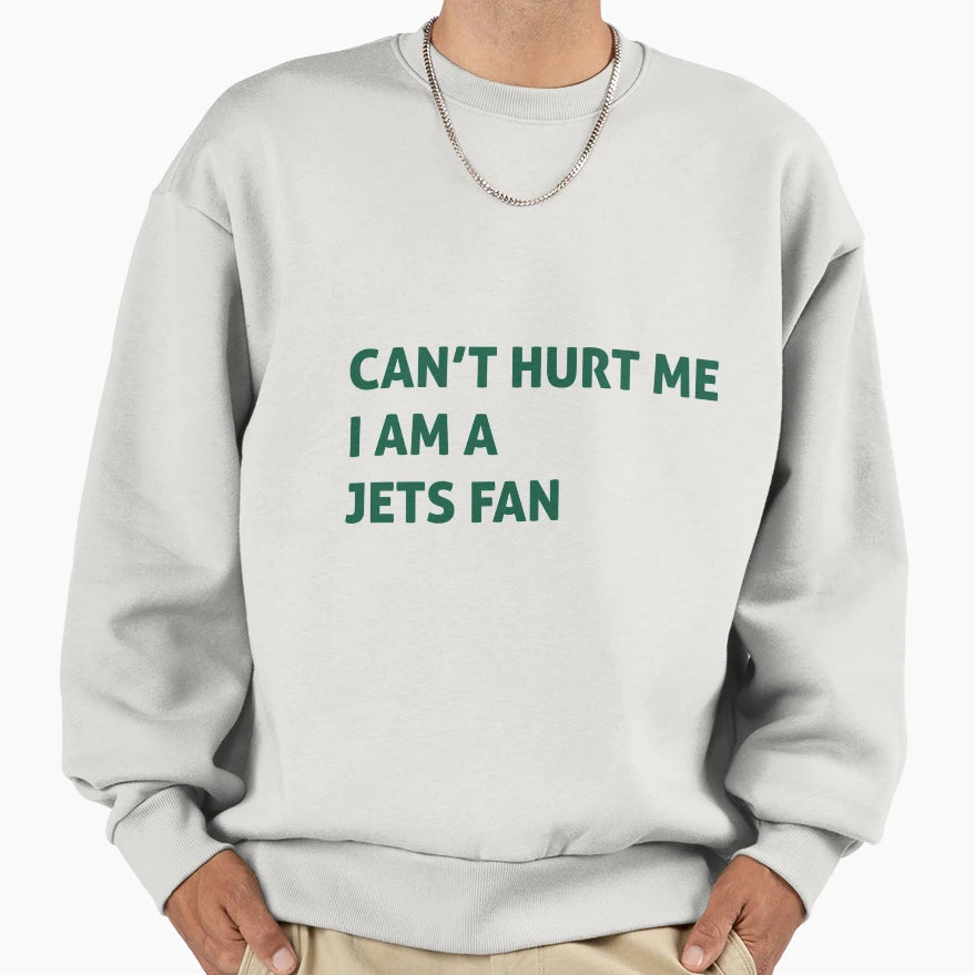 Can Hurt Me Im Jets Fan Sweatshirt - Custom Art Print for Adults - T-Shirt, Sweatshirt, Hoodie