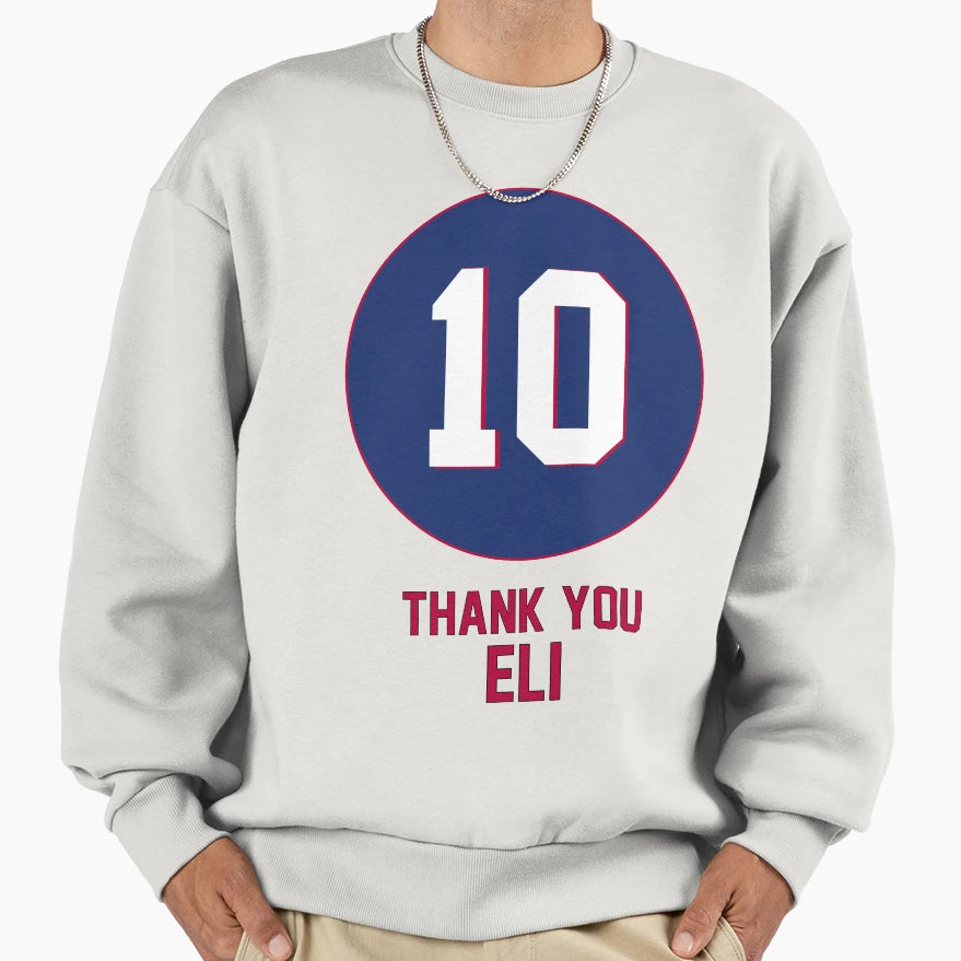 Eli Manning Thank You Eli New York Sweatshirt - Streetwear Style Men Women - T-Shirt, Sweatshirt, Hoodie