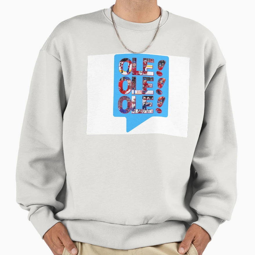 Ol Ol Ol Mtl Habs Sweatshirt - Casual Everyday Wear Men Women - T-Shirt, Sweatshirt, Hoodie