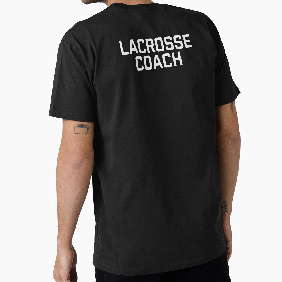 Lacrosse Coach Teacher by No-Leg-Bones - Adult & Kids T-Shirts, Sweatshirts & Hoodies apparel design preview 1