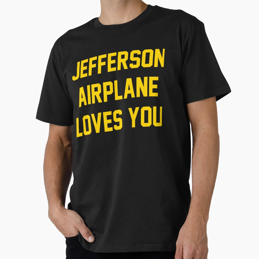Jefferson Airplane Loves You T-Shirt - Unique Graphic Men Women - T-Shirt, Sweatshirt, Hoodie