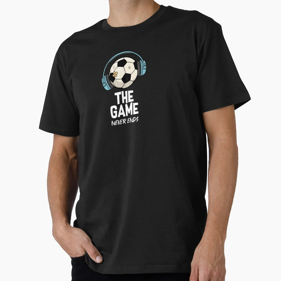Game Never Ends T-Shirt - Graphic Print Unisex - T-Shirt, Sweatshirt, Hoodie