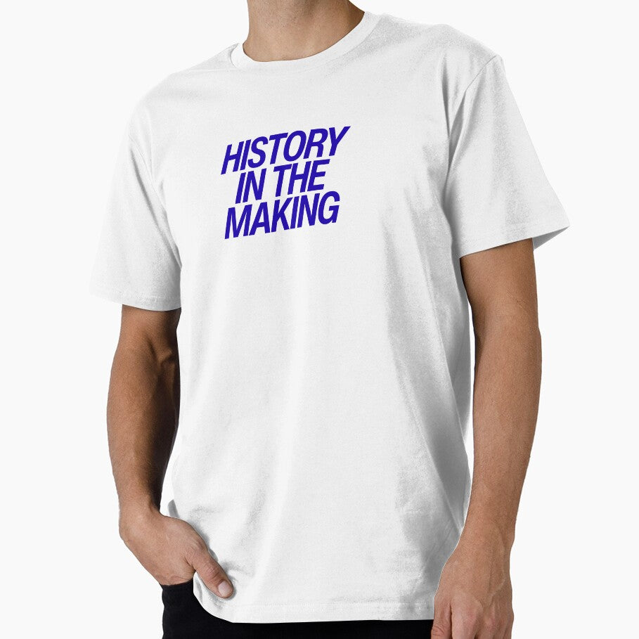 History In The Making by Starletica - Adult & Kids T-Shirts, Sweatshirts & Hoodies apparel design preview 1