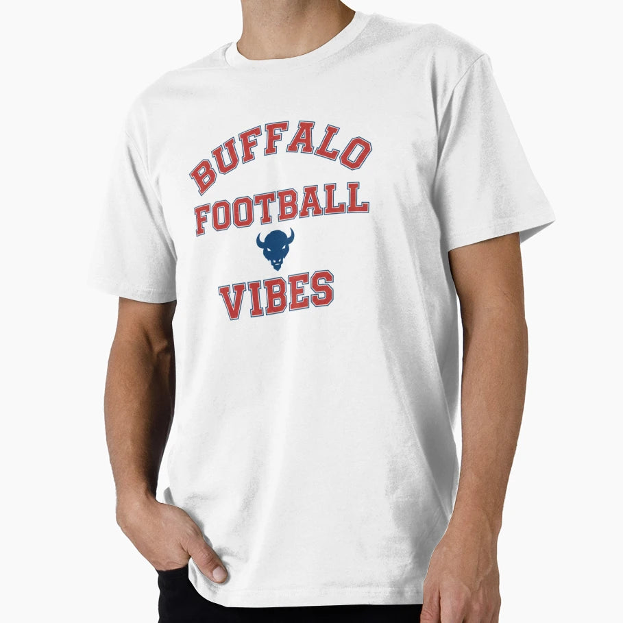 Buffalo Football Vibes T-Shirt - Novelty Apparel for Adults - T-Shirt, Sweatshirt, Hoodie
