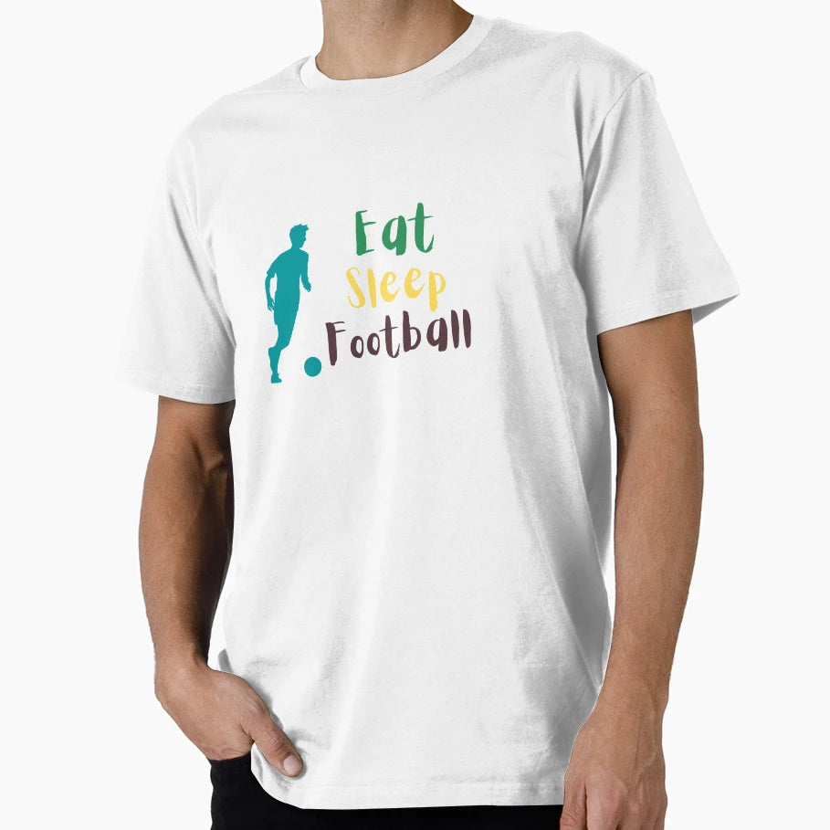 Football Is Way Life3 T-Shirt - Casual Everyday Wear Unisex - T-Shirt, Sweatshirt, Hoodie