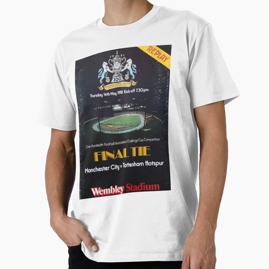 Tottenham Hotspur V City Fa Cup T-Shirt - Casual Everyday Wear Unisex - T-Shirt, Sweatshirt, Hoodie