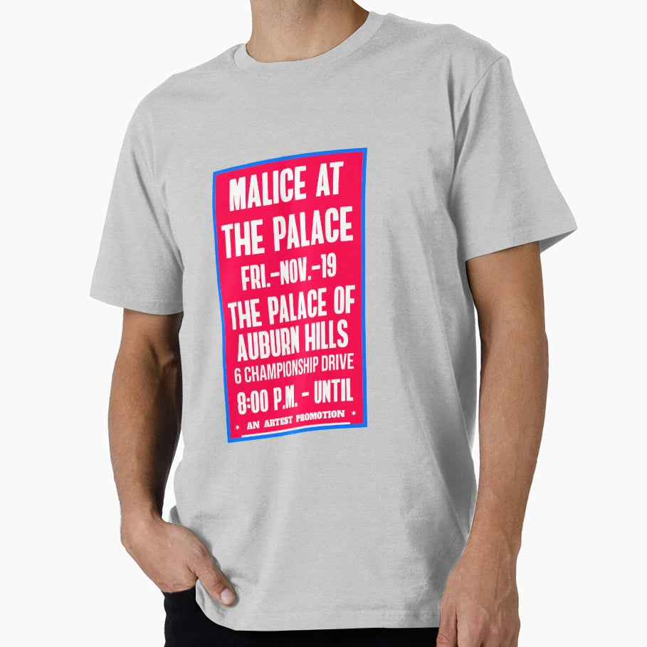 Malice Palace Basketball Event T-Shirt - Aesthetic Graphic for Adults - T-Shirt, Sweatshirt, Hoodie