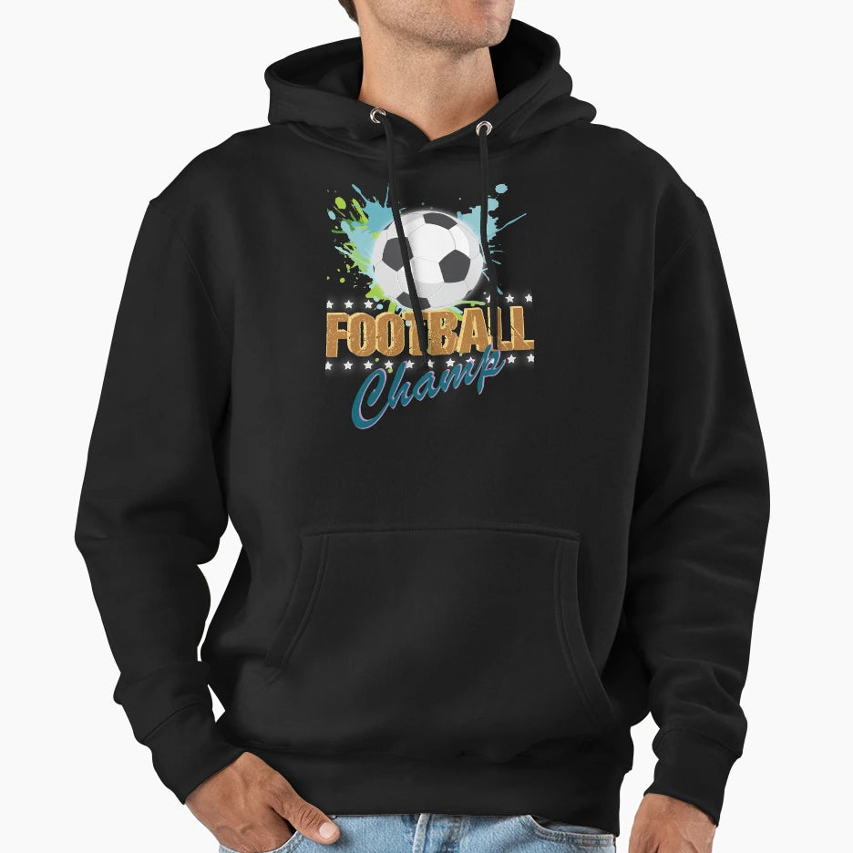 Football Champ Hoodie - Fun Novelty Design for Adults - T-Shirt, Sweatshirt, Hoodie