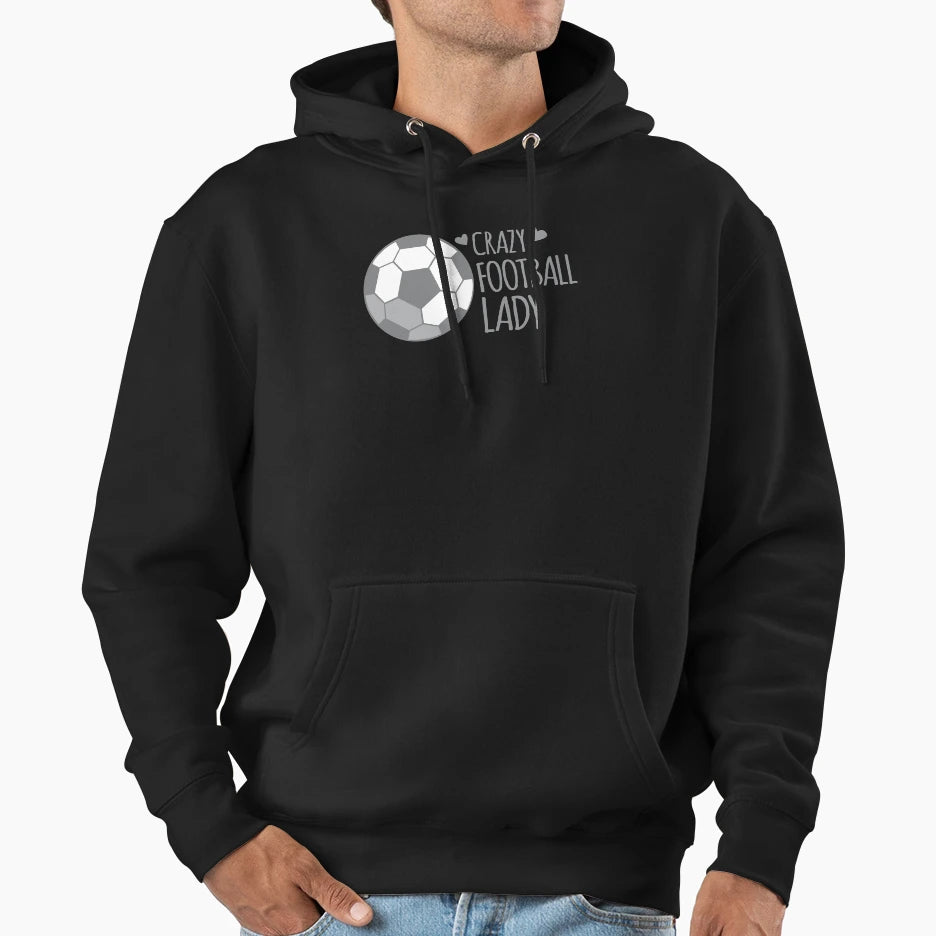 Crazy Football Lady Hoodie - Custom Art Print Men Women - T-Shirt, Sweatshirt, Hoodie