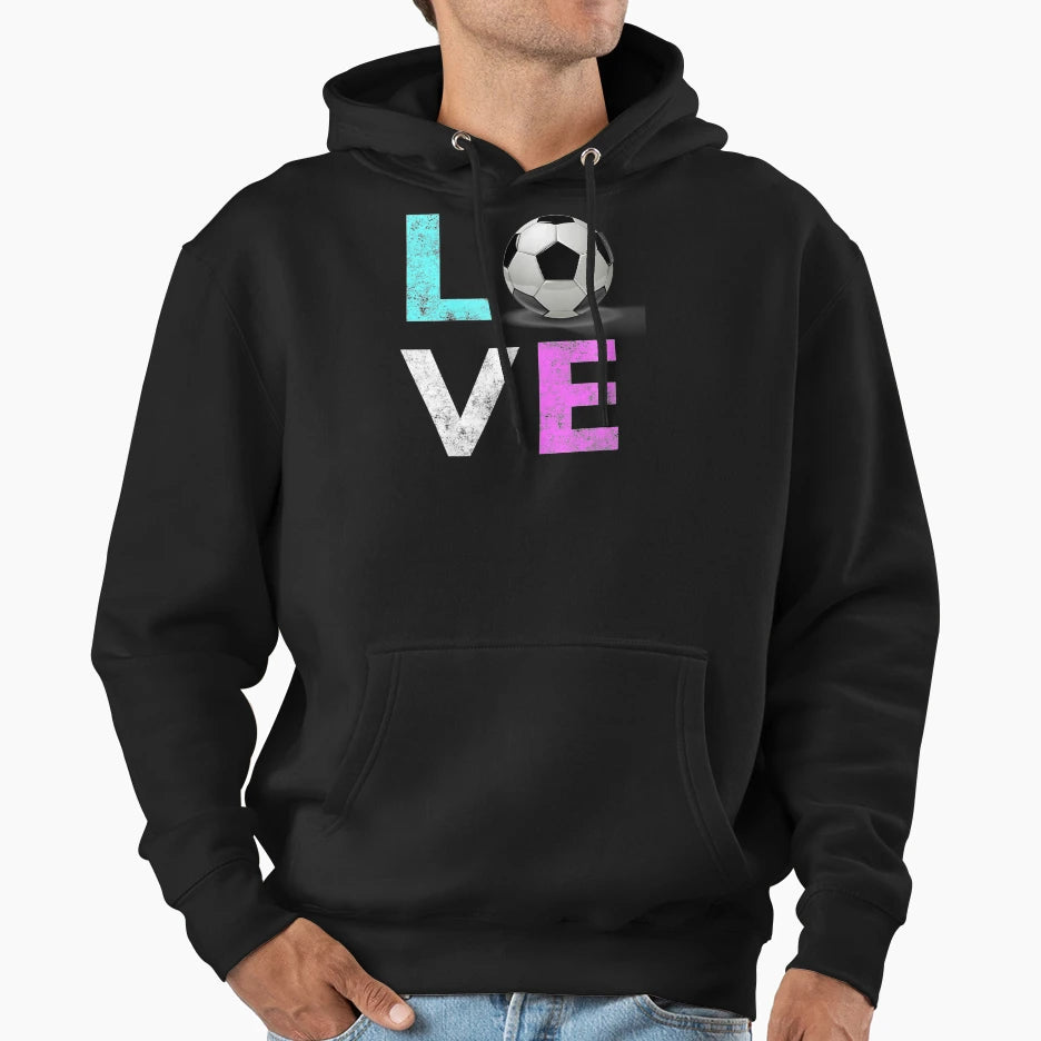 Love Soccer Best Fun Hoodie - Unique Graphic Men Women - T-Shirt, Sweatshirt, Hoodie