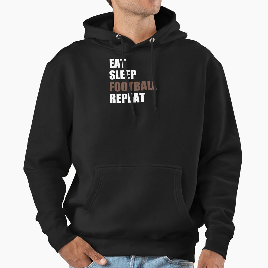 Funny Football Eat Sleep Football T-Shirt - Novelty Apparel Men Women - T-Shirt, Sweatshirt, Hoodie