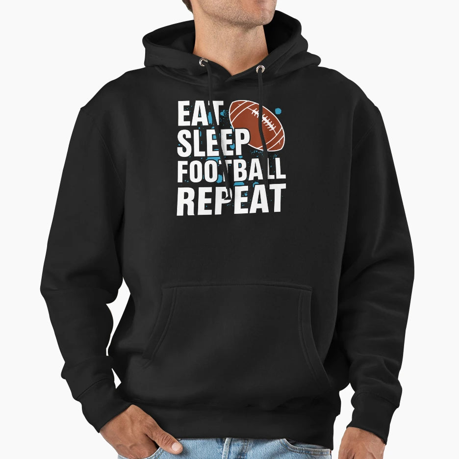 Eat Sleep Football Repeat American Football Hoodie - Trendy Graphic Unisex - T-Shirt, Sweatshirt, Hoodie