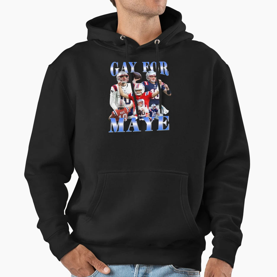 Gay Maye Hoodie - Casual Everyday Wear Men Women - T-Shirt, Sweatshirt, Hoodie