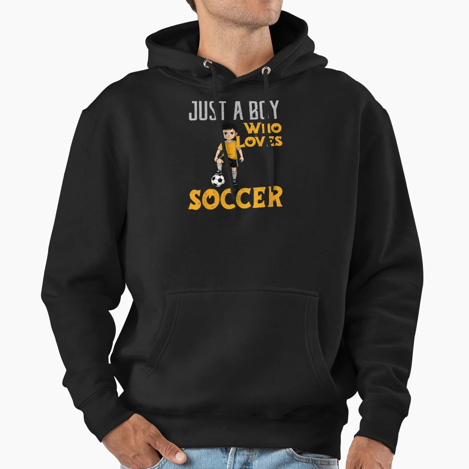 Just Who Loves Soccer Soccer Fan Hoodie - Novelty Apparel Unisex - T-Shirt, Sweatshirt, Hoodie