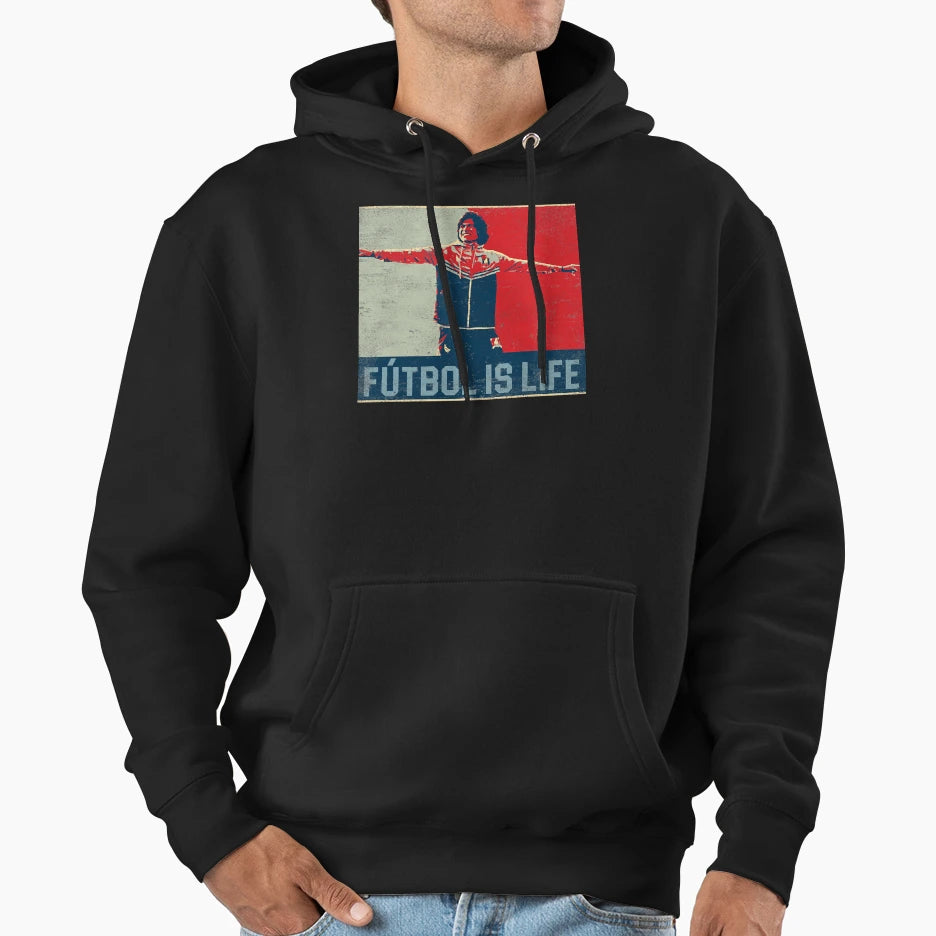 Futbol Is Life Hoodie - Casual Everyday Wear Men Women - T-Shirt, Sweatshirt, Hoodie