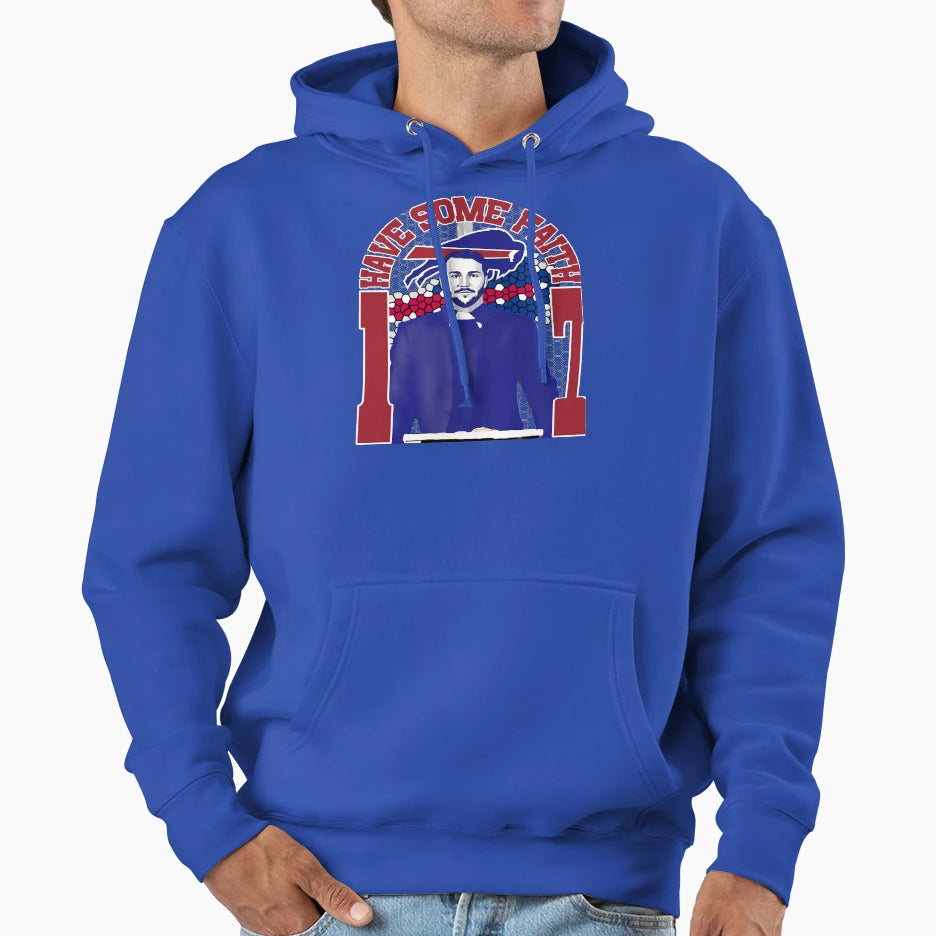 Have Faith Hoodie - Aesthetic Graphic Unisex - T-Shirt, Sweatshirt, Hoodie