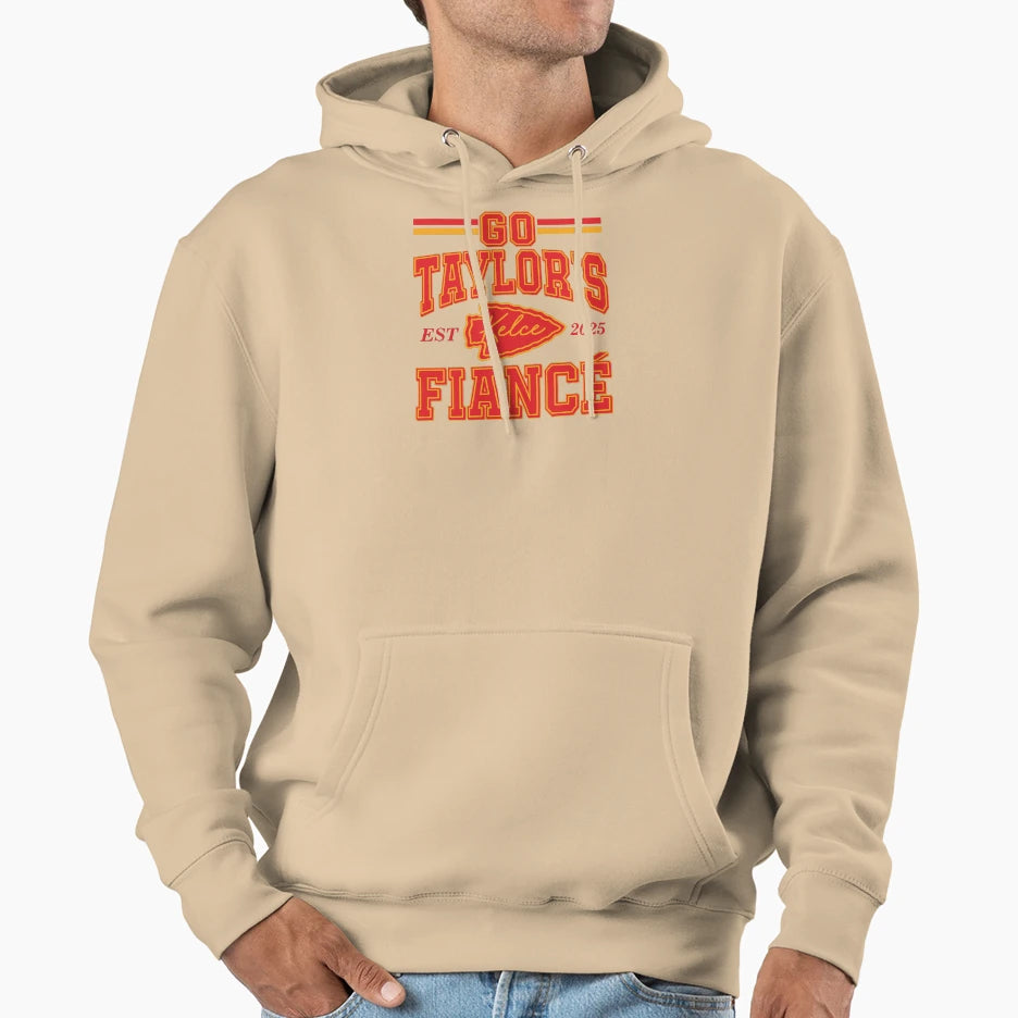 Go Taylors Fianc Football Game Day Hoodie - Streetwear Style Men Women - T-Shirt, Sweatshirt, Hoodie