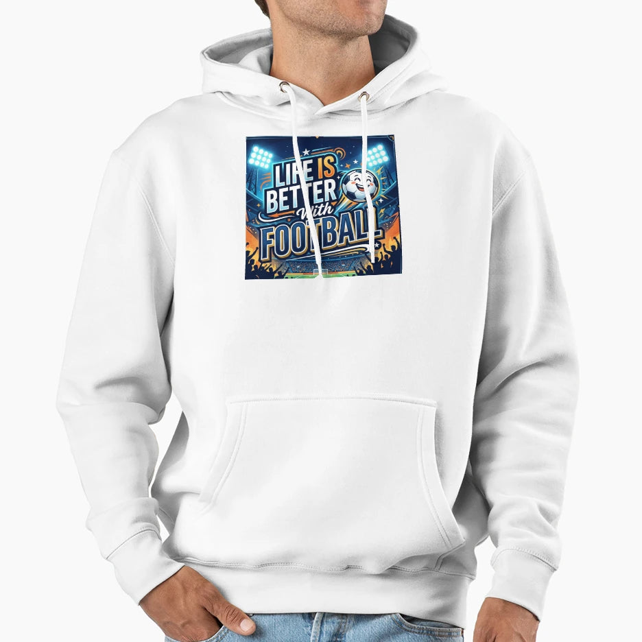 Football Quotes Hoodie - Casual Everyday Wear Unisex - T-Shirt, Sweatshirt, Hoodie