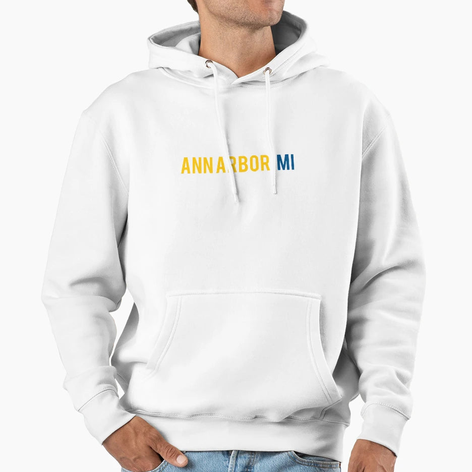 Ann Arbor Hoodie - Streetwear Style Unisex - T-Shirt, Sweatshirt, Hoodie