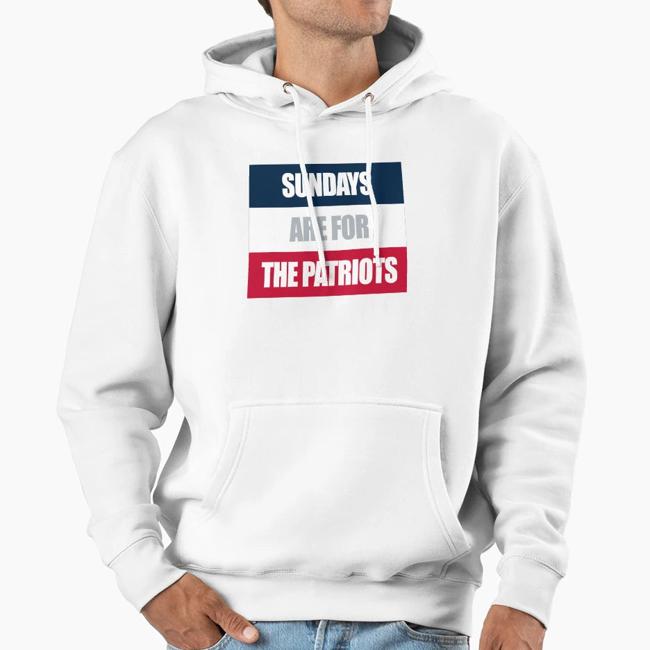 Sundays Are Patriots Hoodie - Graphic Print Men Women - T-Shirt, Sweatshirt, Hoodie