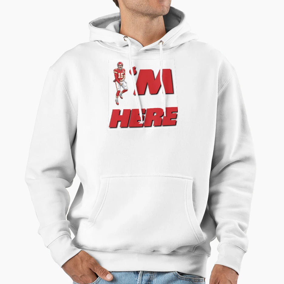 Mahomes Is Here Hoodie - Trendy Graphic Men Women - T-Shirt, Sweatshirt, Hoodie