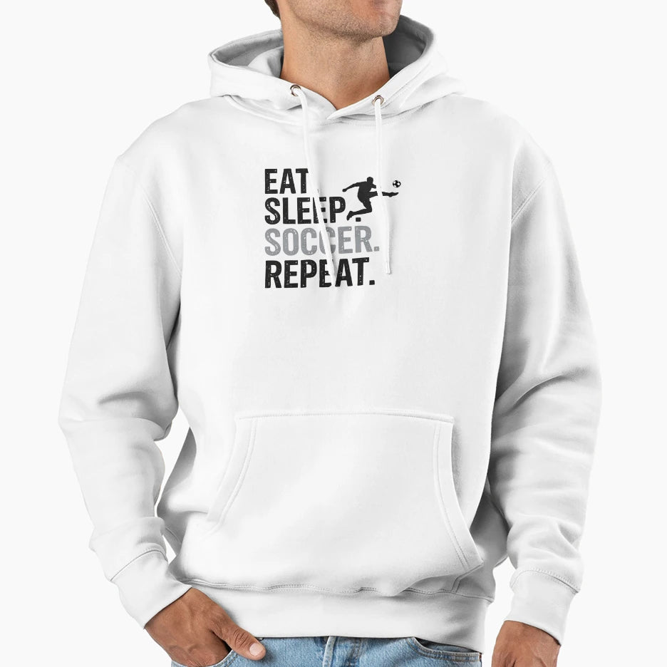 Eat Sleep Soccer Repeat Bold Football Hoodie - Minimalist Print Unisex - T-Shirt, Sweatshirt, Hoodie