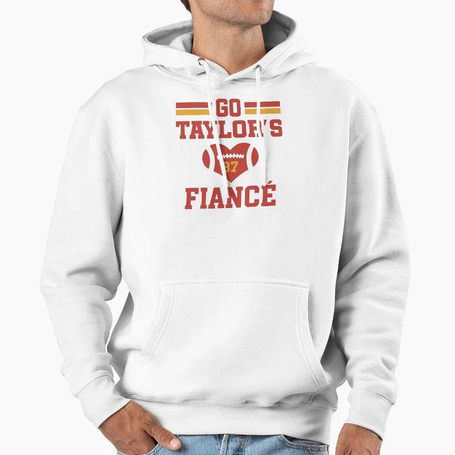Go Taylors Fianc Football Engagement Hoodie - Novelty Apparel for Adults - T-Shirt, Sweatshirt, Hoodie