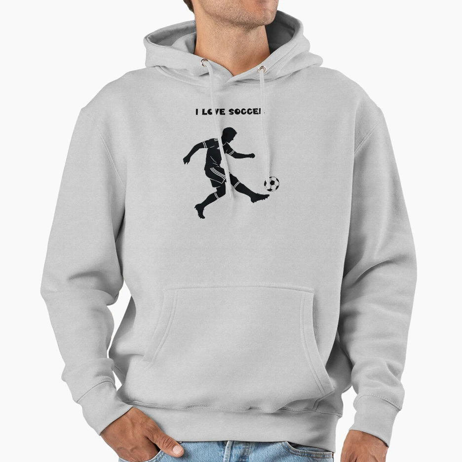 I Love Soccer Hoodie - Novelty Apparel Unisex - T-Shirt, Sweatshirt, Hoodie