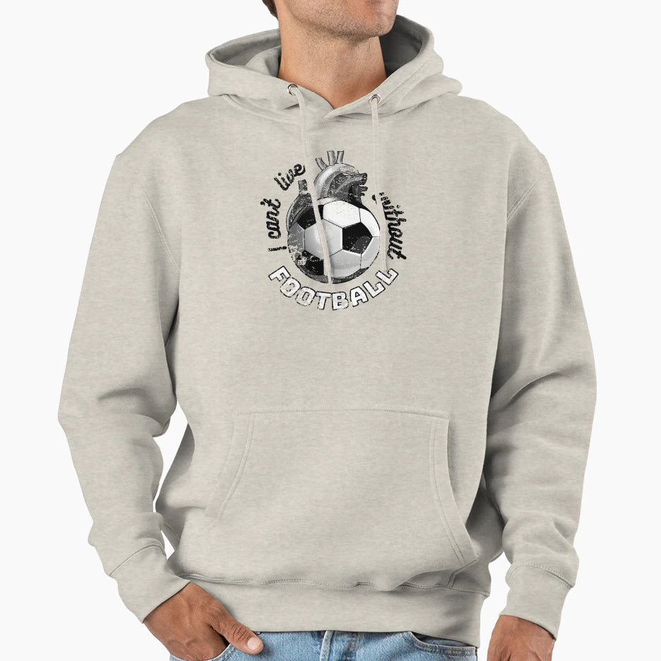 I Cant Live Without Football Hoodie - Minimalist Print for Adults - T-Shirt, Sweatshirt, Hoodie