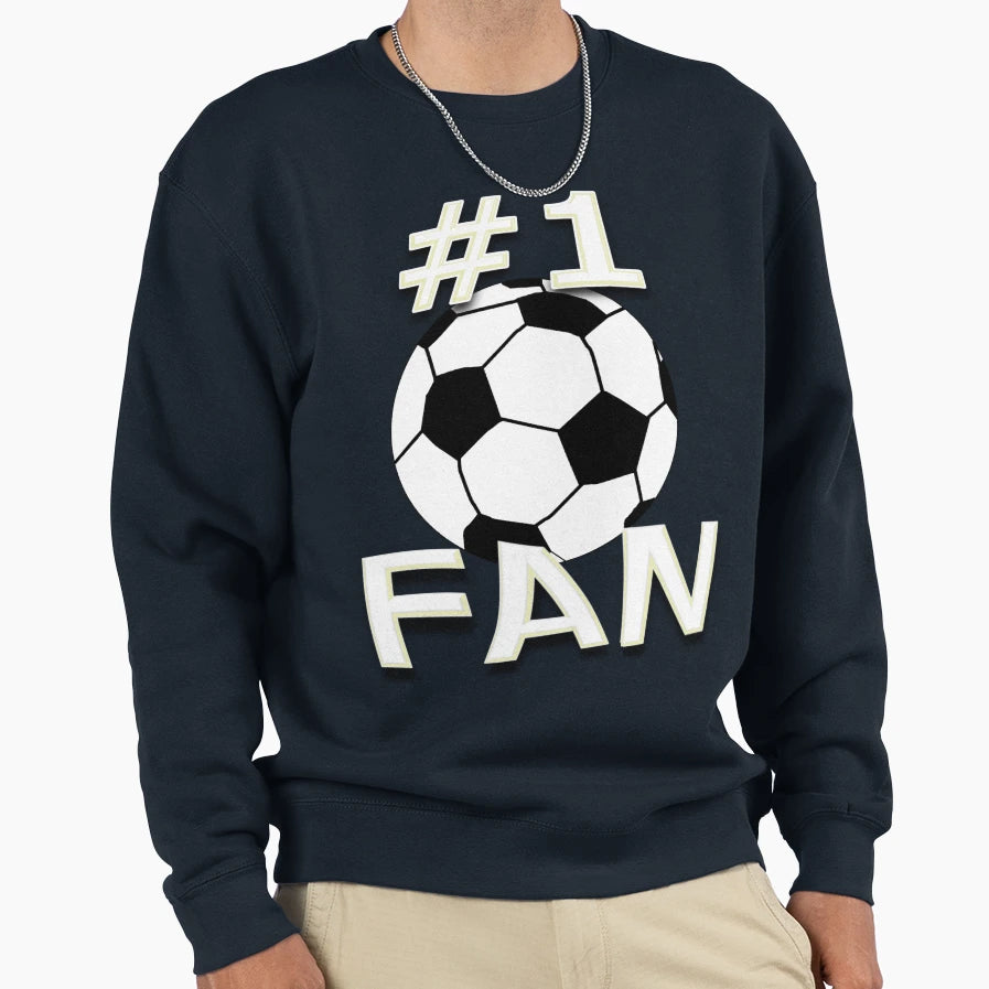 Number One Soccer Fan Sweatshirt - Aesthetic Graphic Men Women - T-Shirt, Sweatshirt, Hoodie