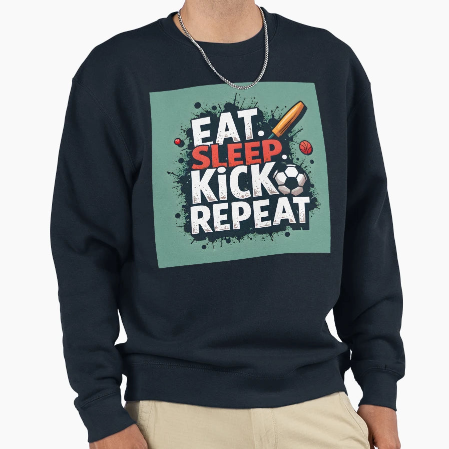 Eat Sleep Soccer Repeat Football Sweatshirt - Fun Novelty Design Unisex - T-Shirt, Sweatshirt, Hoodie
