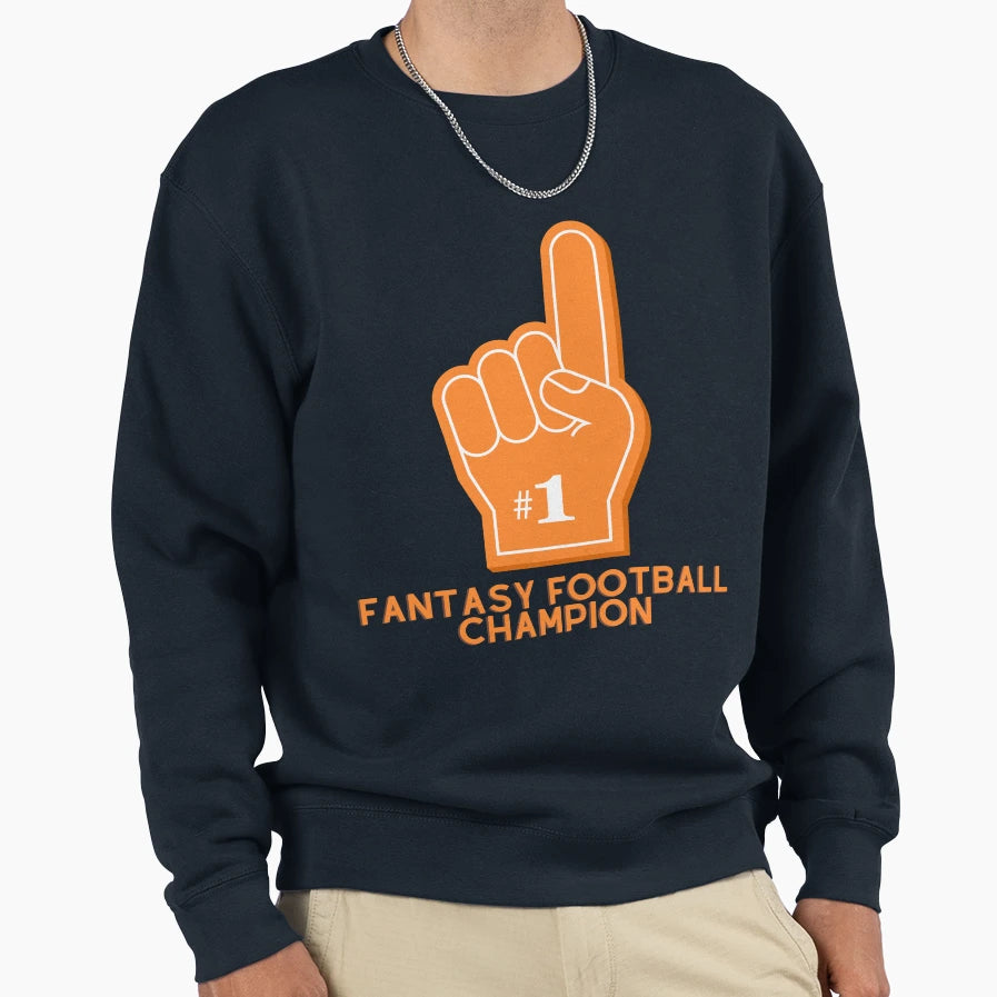 Fantasy Football Champion Sweatshirt - Novelty Apparel Unisex - T-Shirt, Sweatshirt, Hoodie