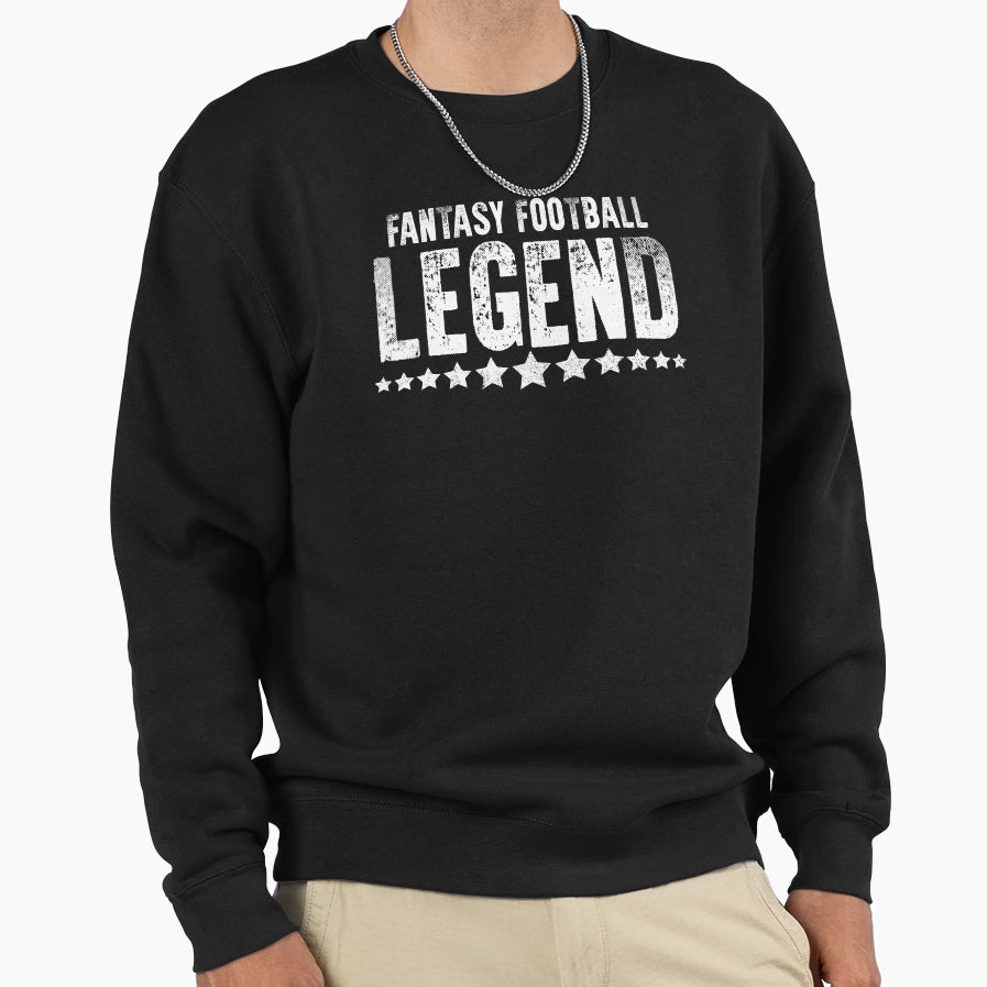 Fantasy Football Legend Sweatshirt - Unique Graphic for Adults - T-Shirt, Sweatshirt, Hoodie