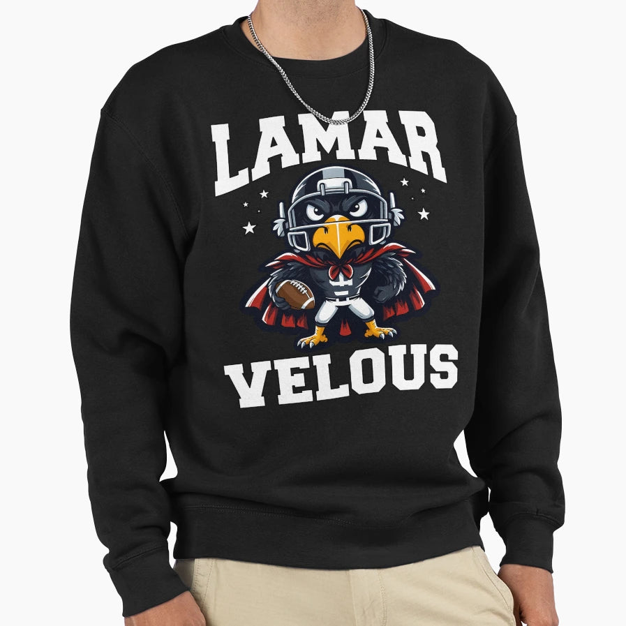 Lamar More Like Lamarvelous Sweatshirt - Fun Novelty Design Men Women - T-Shirt, Sweatshirt, Hoodie
