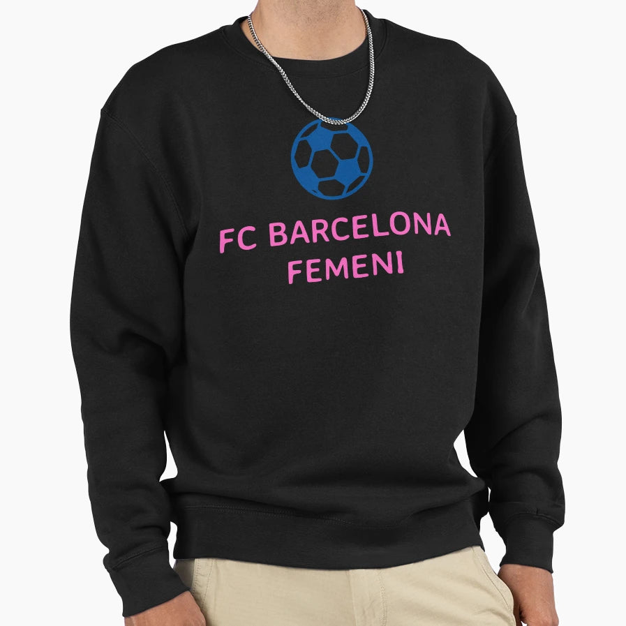 Fc Barcelona Femeni Barca Sweatshirt - Unique Graphic Unisex - T-Shirt, Sweatshirt, Hoodie