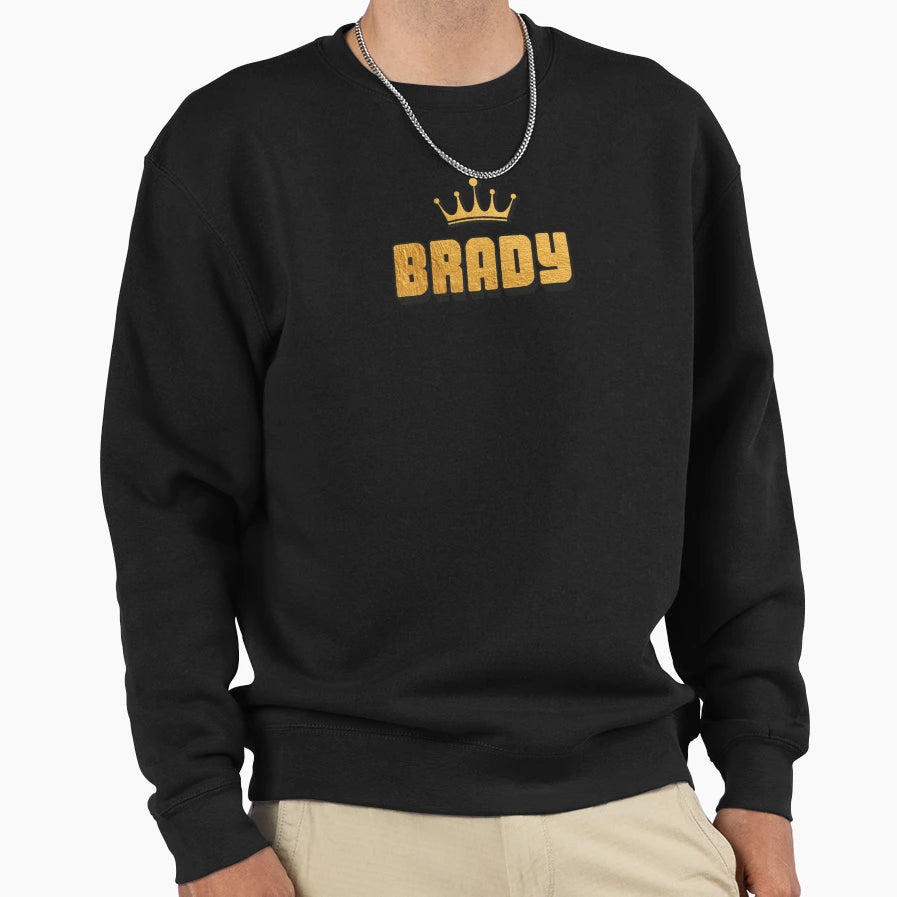 Brady Personalized Funny Custom Name Sweatshirt - Custom Art Print Unisex - T-Shirt, Sweatshirt, Hoodie