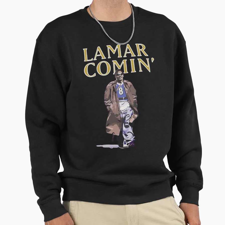 Lamar Coming Sweatshirt - Novelty Apparel Unisex - T-Shirt, Sweatshirt, Hoodie